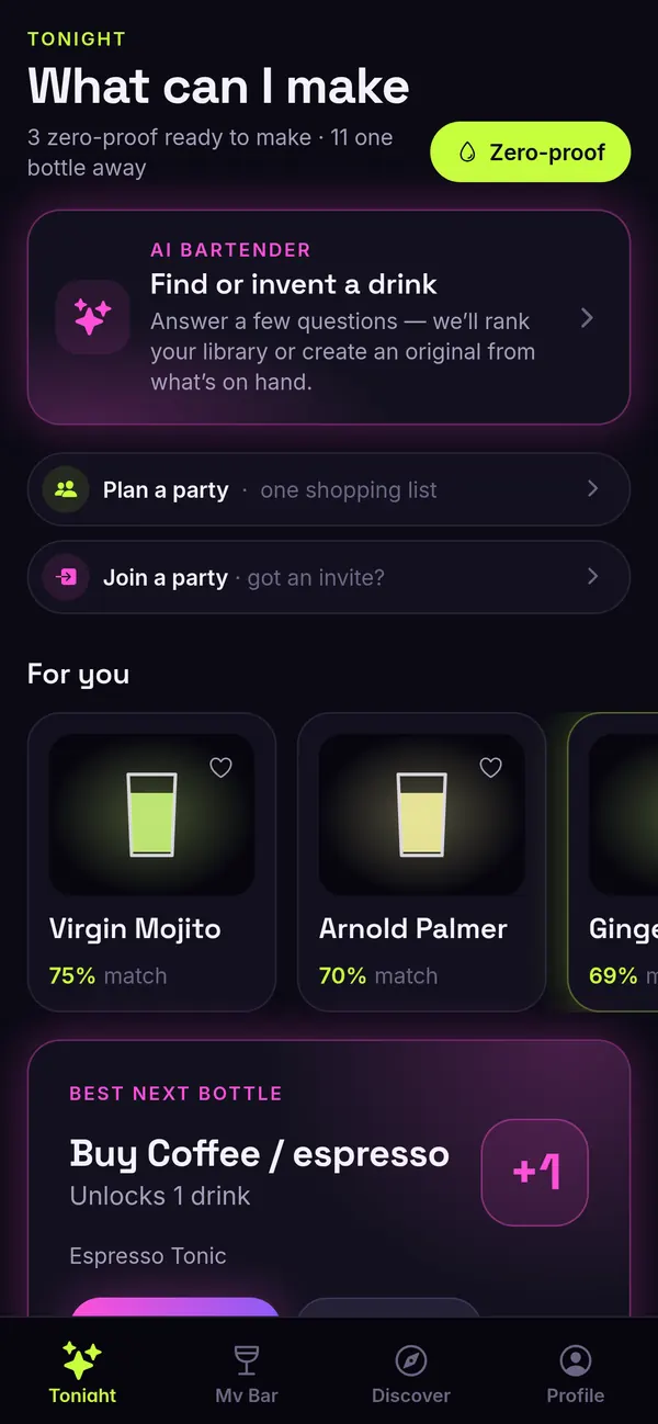 Tonight screen with Zero-proof on: 3 zero-proof drinks ready to make, including a Virgin Mojito and an Arnold Palmer.